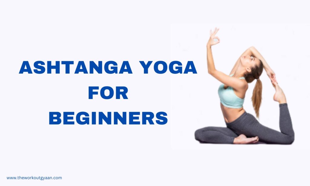 ashtanga yoga for beginners