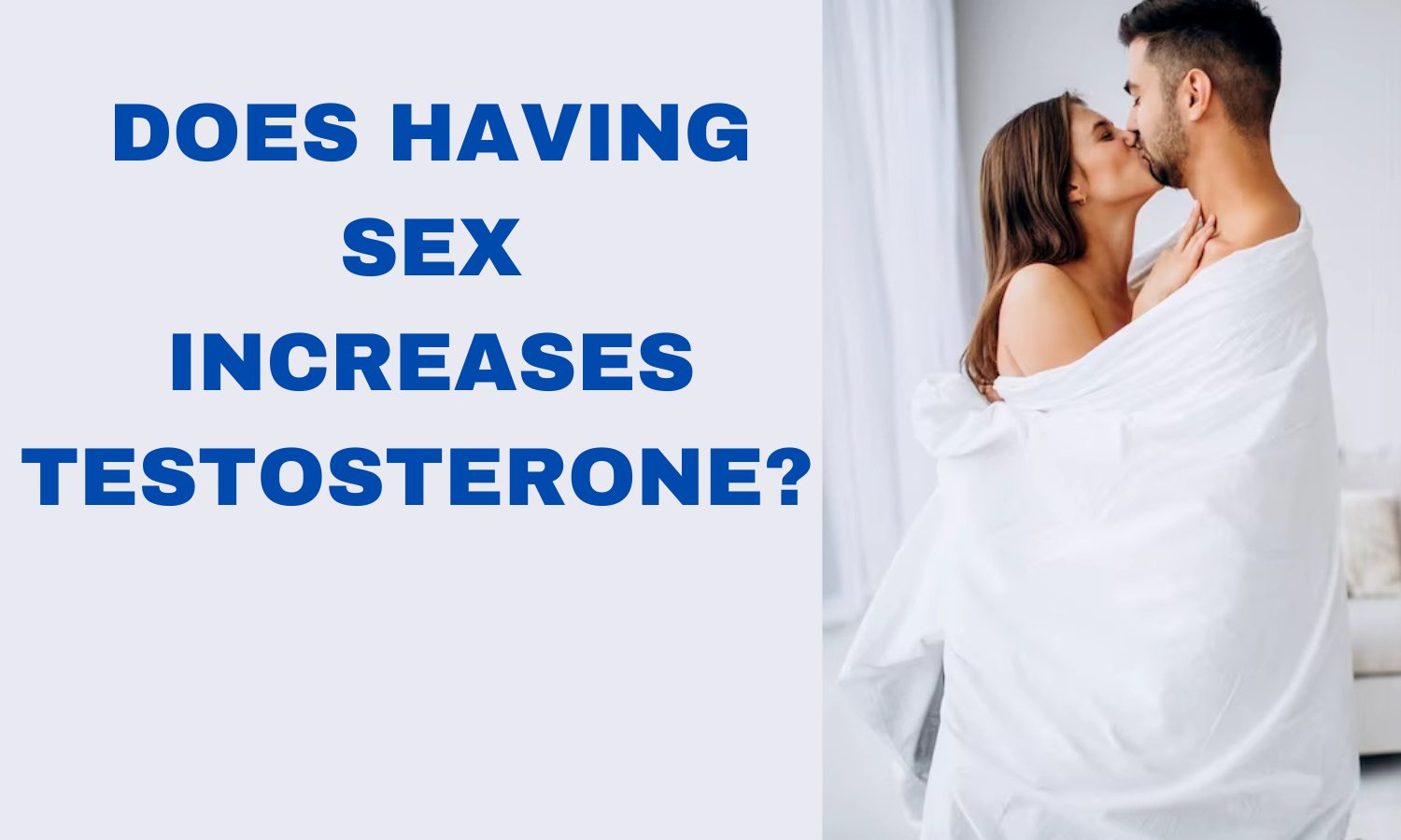 does having sex increases testosterone