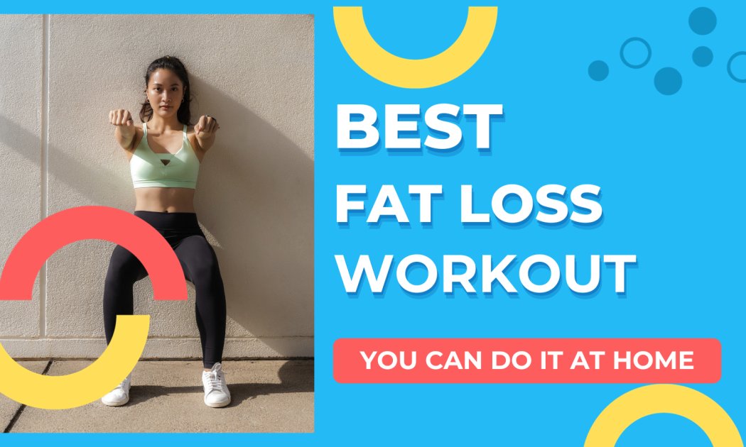best fat loss exercise